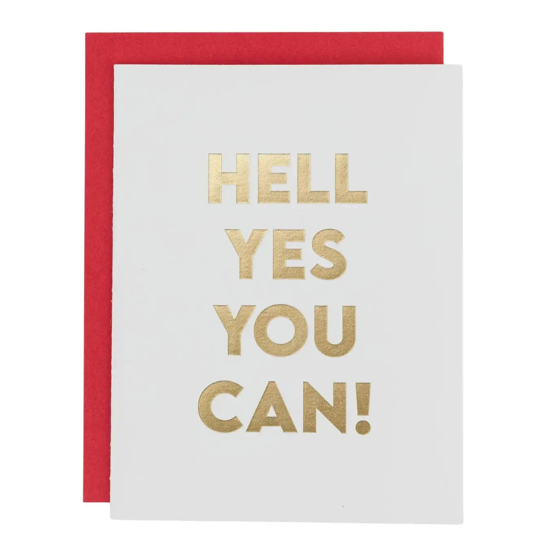 Hell Yes You Can - Encouragement Card