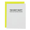 The Best Part? You're just getting started - Graduation Card